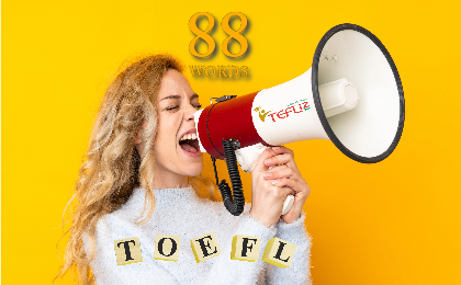 88 Essential Vocabulary Words You Need for TOEFL Speaking