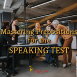 Prepositions for IELTS & TOEFL Speaking Test