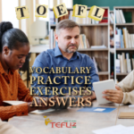 TOEFL Vocabulary Practice Sets Answers