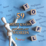 59 must know TOEFL Vocabulary Words